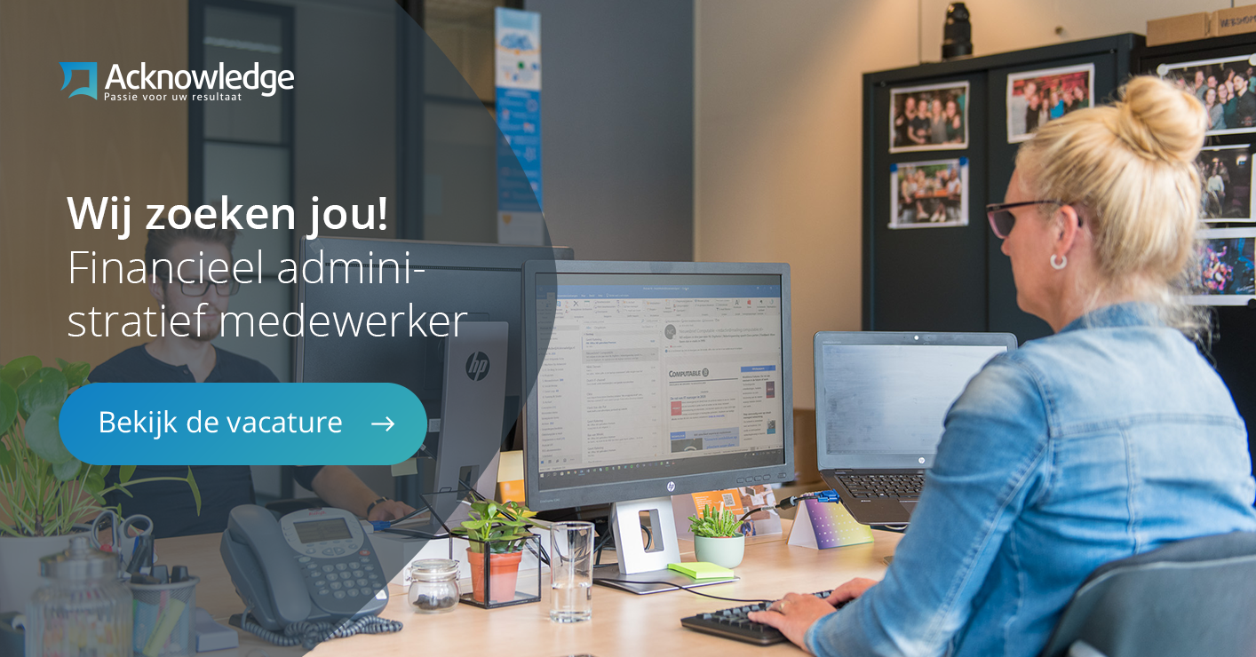 Financieel Administratief Medewerker Gezocht In Ons Financeteam